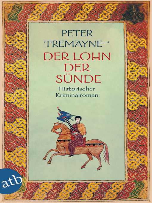 Title details for Der Lohn der Sünde by Peter Tremayne - Available